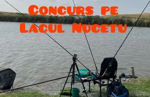 Cupa Lacul Nucetu – Primul Mare Concurs de Pescuit al Anului 2025